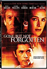 Watch Full Movie :Gone But Not Forgotten (2005)