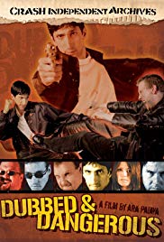Watch Full Movie :Dubbed and Dangerous (2001)