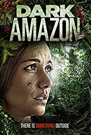 Watch Full Movie :Dark Amazon (2014)