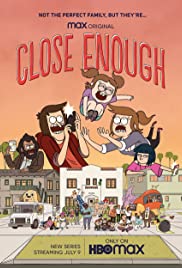 Watch Full Tvshow :Close Enough (2020 )