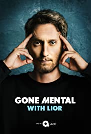 Watch Full Tvshow :Gone Mental with Lior (2020 )