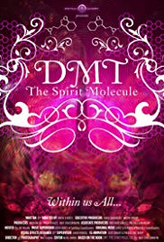 Watch Full Movie :DMT: The Spirit Molecule (2010)