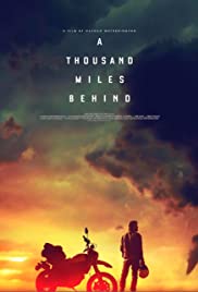 A Thousand Miles Behind (2018)