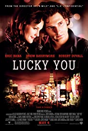 Watch Full Movie :Lucky You (2007)