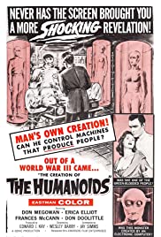 Watch Full Movie :The Creation of the Humanoids (1962)
