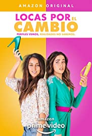 Watch Full Movie :Locas por el Cambio (2020)