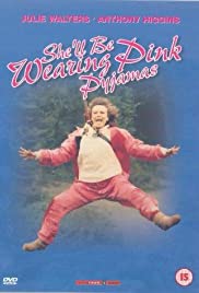 Shell Be Wearing Pink Pyjamas (1985)