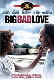 Watch Full Movie :Big Bad Love (2001)