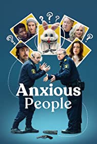 Watch Full Tvshow :Anxious People (2021-)