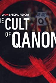 The Cult of QAnon (2021)
