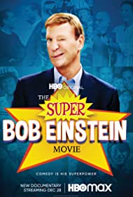 The Super Bob Einstein Movie (2021)