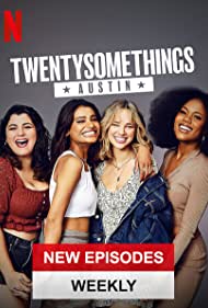 Watch Full Tvshow :Twentysomethings Austin (2021-)