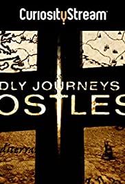 Watch Full Tvshow :Deadly Journeys of the Apostles (2015 )