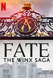 Watch Full Tvshow :Fate: The Winx Saga (2021 )