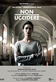 Watch Full Tvshow :Non uccidere (2015 )