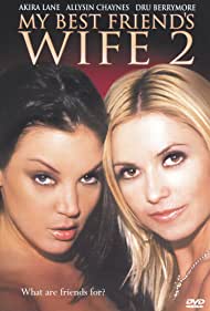 Watch Full Movie :My Best Friends Wife 2 (2005)