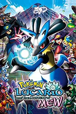 PokÃ©mon: Lucario and the Mystery of Mew (2005)