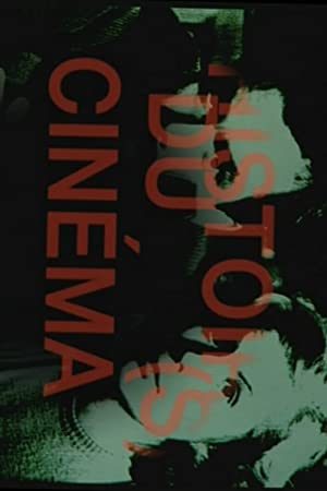 Watch Full Tvshow :Histoires du cinema (1989-1999)