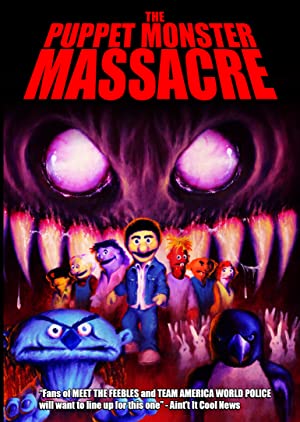 Watch Full Movie :The Puppet Monster Massacre (2010)