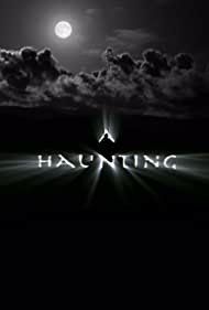 Watch Full Tvshow :A Haunting (20052019)
