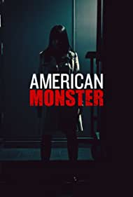Watch Full Tvshow :American Monster (2016 )