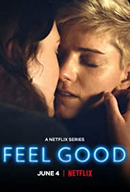 Watch Full Tvshow :Feel Good (2020 )