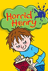 Watch Full Tvshow :Horrid Henry (2006 )