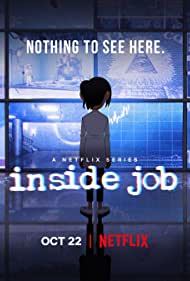 Watch Full Tvshow :Inside Job (2021)