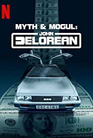 Watch Full Tvshow :Myth & Mogul: John DeLorean (2021 )