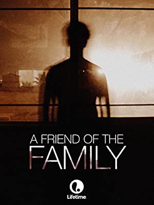 Watch Full Movie :A Friend of the Family (2005)