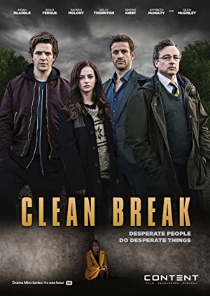 Watch Full Tvshow :Clean Break (2015 )