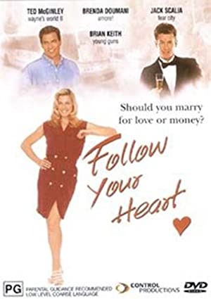 Follow Your Heart (1999)