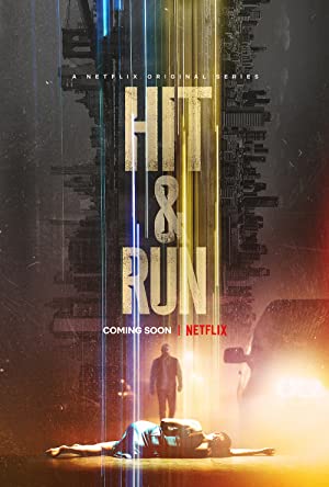 Watch Full Tvshow :Hit and Run (2021 )