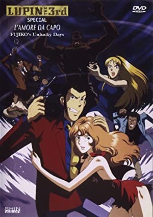 Watch Full Movie :Lupin III: Da Capo of Love  Fujikos Unlucky Days (1999)