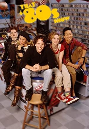 Watch Full Tvshow :That 80s Show (2002)