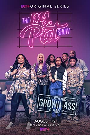 Watch Full Tvshow :The Ms. Pat Show (2021 )