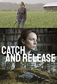 Watch Full Tvshow :Catch and Release (2021-)