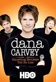 Dana Carvey Squatting Monkeys Tell No Lies (2008)
