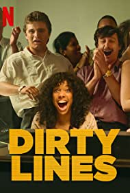 Watch Full Tvshow :Dirty Lines (2022-)