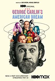 Watch Full Tvshow :George Carlins American Dream (2022)
