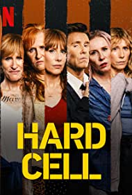 Watch Full Tvshow :Hard Cell (2022-)