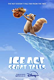 Watch Full Tvshow :Ice Age Scrat Tales (2022-)