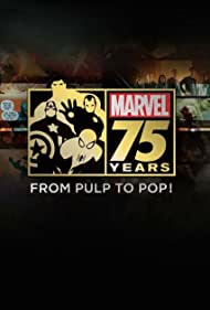 Watch Full Movie :Marvel 75 Years From Pulp to Pop (2014)