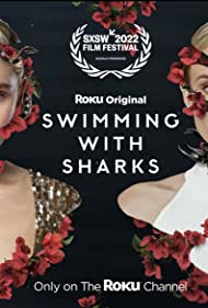 Watch Full Tvshow :Swimming with Sharks (2022-)