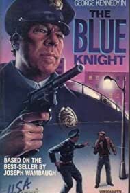 Watch Full Tvshow :The Blue Knight (1975-1976)