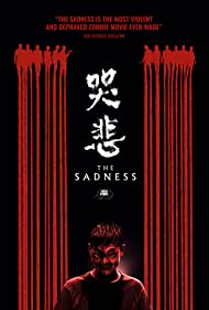 Watch Full Movie :The Sadness (2021)