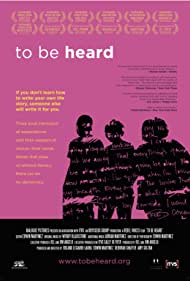 Watch Full Movie :To Be Heard (2010)