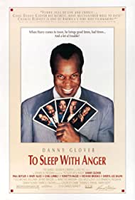 To Sleep with Anger (1990)