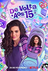 Watch Full Tvshow :Back to 15 (2022-)