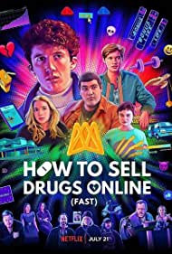 Watch Full Tvshow :How to Sell Drugs Online Fast (2019-)